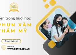 Bên trong một buổi học phun xăm chuyên nghiệp tại Carita Academy: Bạn sẽ được học những gì?