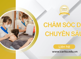 Chăm sóc da chuyên sâu kết hợp công nghệ cao: Xu hướng làm đẹp của tương lai – Carita Academy