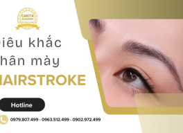 Điêu khắc chân mày Hairstroke: Tự tin mặt mộc xuống phố - Carita Academy