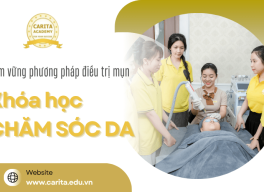 Nắm vững cách điều trị mụn hiệu quả qua khóa học chăm sóc da tại Carita Academy