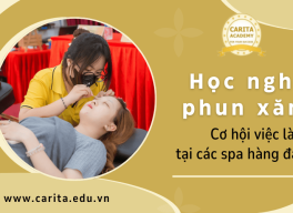 Học nghề phun xăm Carita Academy - Cơ hội việc làm tại các spa hàng đầu