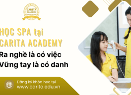 Học spa tại Carita Academy: Ra nghề là có việc, vững tay là có danh