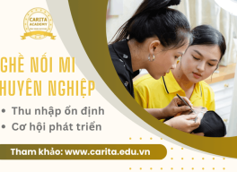Nghề nối mi chuyên nghiệp: Thu nhập ổn định và cơ hội phát triển không giới hạn - Carita Academy