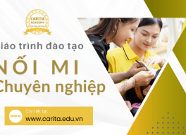 Phía sau một bộ mi hoàn hảo là giáo trình chuẩn chỉnh đến từng milimet - Carita Academy