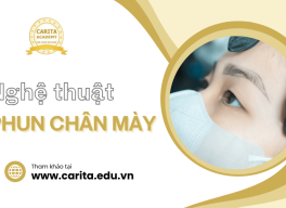 Phun chân mày không chỉ là kỹ thuật: Đó còn là nghệ thuật! – Carita Academy