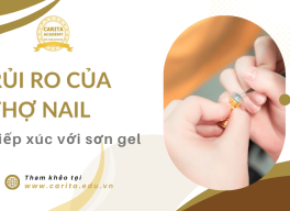 Tiếp xúc hóa chất sơn gel và cách bảo vệ sức khỏe thợ nail – Carita Academy
