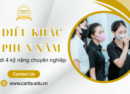 Trở thành Master điêu khắc chân mày chuyên nghiệp với 4 kỹ năng cần thiết – Carita Academy