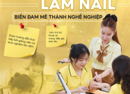 Khoá học Nail - Biến đam mê thành nghề nghiệp