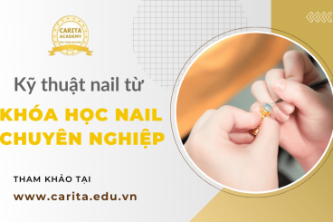 Cùng Carita Academy điểm danh 3 kỹ thuật nail "hot hit" nhất 2025 mọi khóa học nail chuyên nghiệp đều dạy