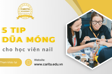 5 tip dũa móng cực hiệu quả cho học viên nail - Carita Academy