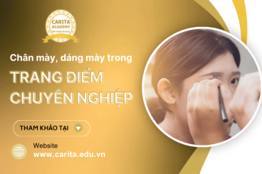 Tổng hợp các kiểu vẽ chân mày và cách chọn dáng mày phù hợp trong trang điểm chuyên nghiệp – Carita Academy