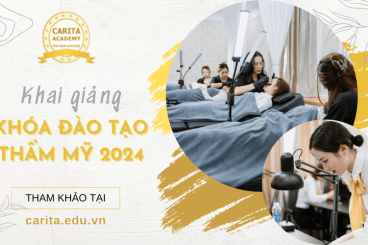 Carita Academy – Địa chỉ lý tưởng để theo đuổi ngành thẩm mỹ