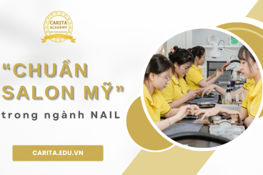 "Chuẩn salon Mỹ" trong ngành nail là gì? Những điều bạn phải biết – Carita Academy