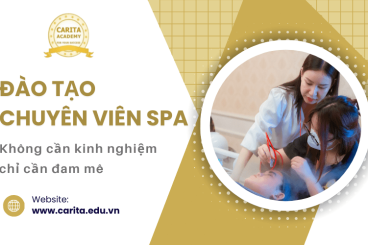 Đào tạo chuyên viên spa cho người mới tại Carita Academy: Không cần kinh nghiệm, chỉ cần đam mê
