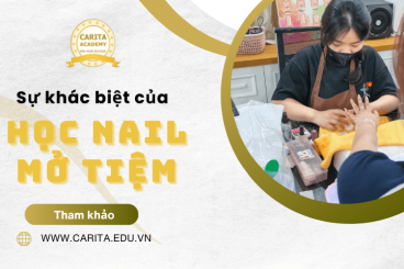 Học nail mở tiệm khác gì so với học nail thông thường? - Carita Academy