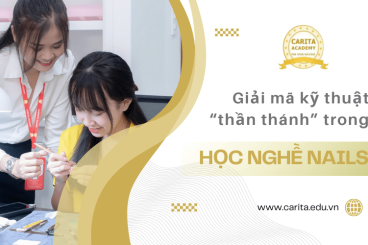 Khám phá những kỹ thuật nail nâng cao khi học nghề nails - Carita Academy