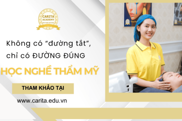 Học nghề thẩm mỹ: Không có con đường tắt, chỉ có con đường đúng - Carita Academy