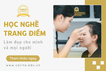 Học nghề trang điểm để làm đẹp cho mình và cho mọi người – Carita Academy