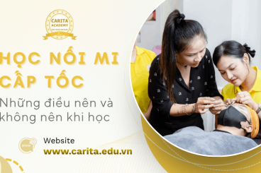 Học nối mi cấp tốc: Nên và không nên? - Carita Academy