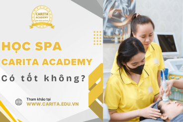 Học spa tại Carita Academy có tốt không? Giải đáp từ Carita Academy