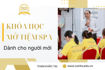 Khám phá khóa học mở tiệm spa tại Carita Academy