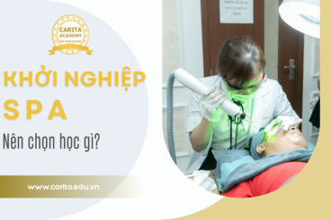 Khởi nghiệp spa nên chọn học gì? - Carita Academy