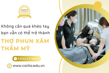 Không cần khéo tay sẵn, bạn vẫn có thể trở thành thợ phun xăm chuyên nghiệp – Carita Academy