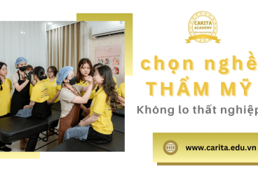 Không lo thất nghiệp khi chọn theo nghề thẩm mỹ - Carita Academy