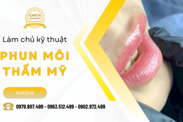 Làm chủ kỹ thuật phun môi nhờ khóa học phun xăm thẩm mỹ Carita Academy