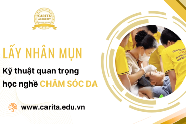 Lấy nhân mụn: Kỹ thuật không thể bỏ qua khi học nghề chăm sóc da - Carita Academy