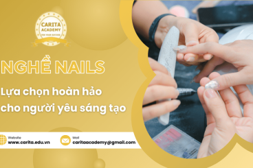 Nghề nails - Lựa chọn hoàn hảo cho những ai yêu thích sáng tạo
