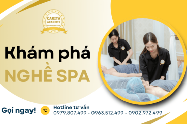 Nghề spa làm những gì? Khám phá công việc cụ thể của nhân viên spa – Carita Academy