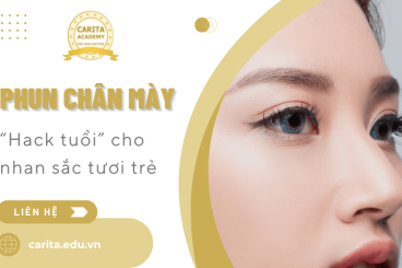Phun chân mày: Bí quyết "hack tuổi" cho nhan sắc thêm phần tươi trẻ - Carita Academy