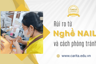 Những rủi ro từ nghề nail và cách phòng tránh hiệu quả - Carita Academy