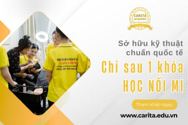 Sở hữu kỹ thuật nối mi chuẩn quốc tế chỉ sau 1 khóa học tại Carita Academy