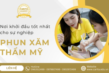 Vì sao Carita Academy là nơi khởi đầu tốt nhất cho sự nghiệp phun xăm thẩm mỹ của bạn?