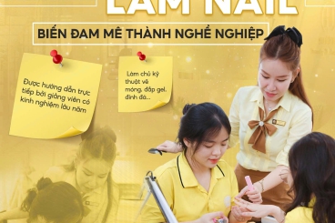 Khoá học Nail - Biến đam mê thành nghề nghiệp