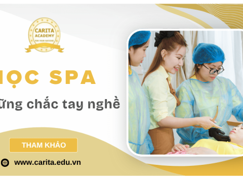 HỌC SPA - VỮNG CHẮC TAY NGHỀ