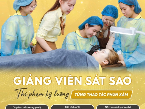 GIẢNG VIÊN SÁT SAO THỊ PHẠM  KỸ LƯỠNG THAO TÁC PHUN XĂM