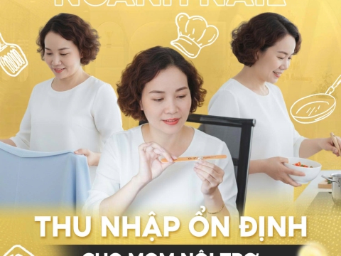Ngành Nail thu nhập ổn định cho mom nội trợ
